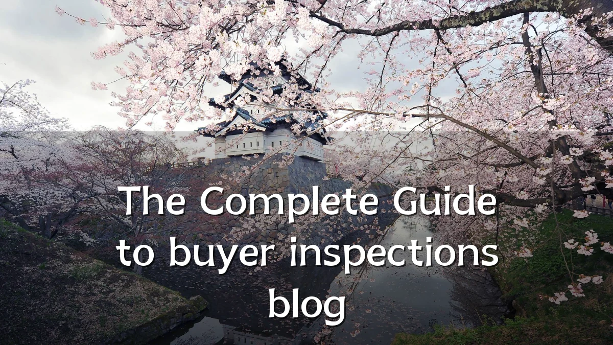 The Complete Guide to buyer inspections blog