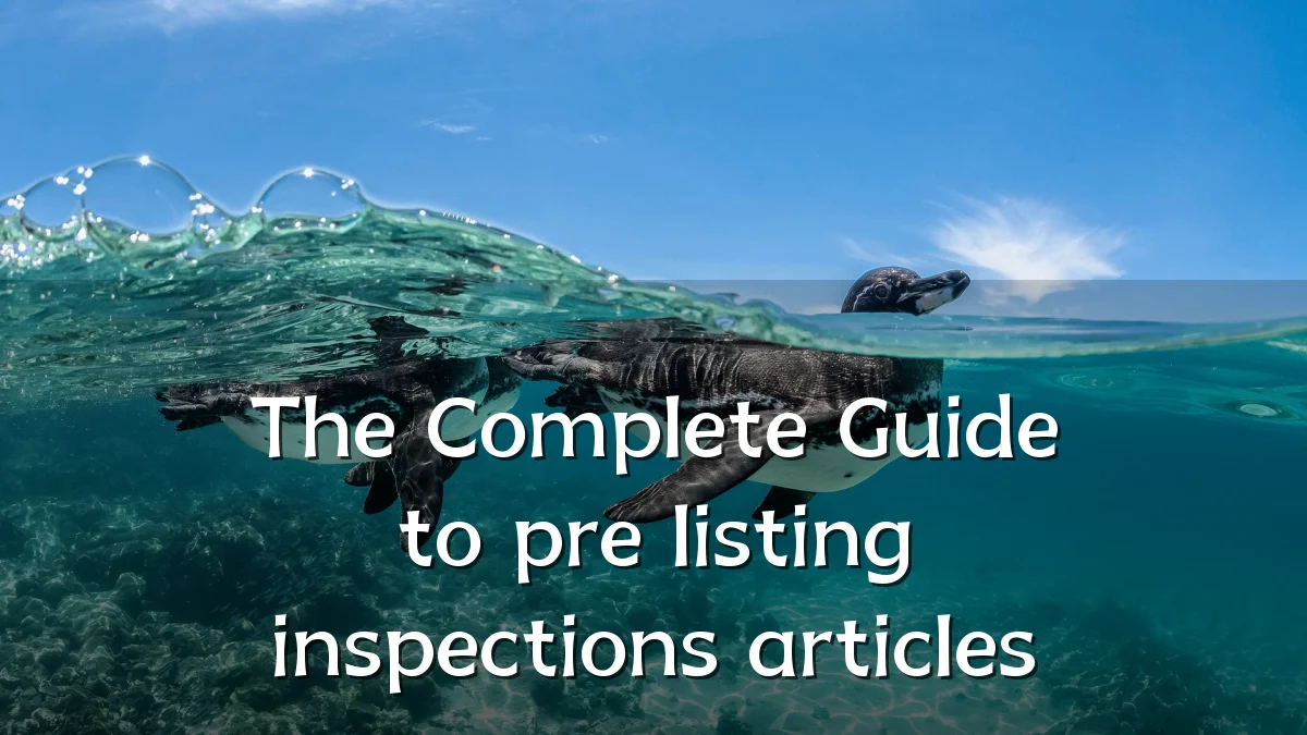 The Complete Guide to pre listing inspections articles