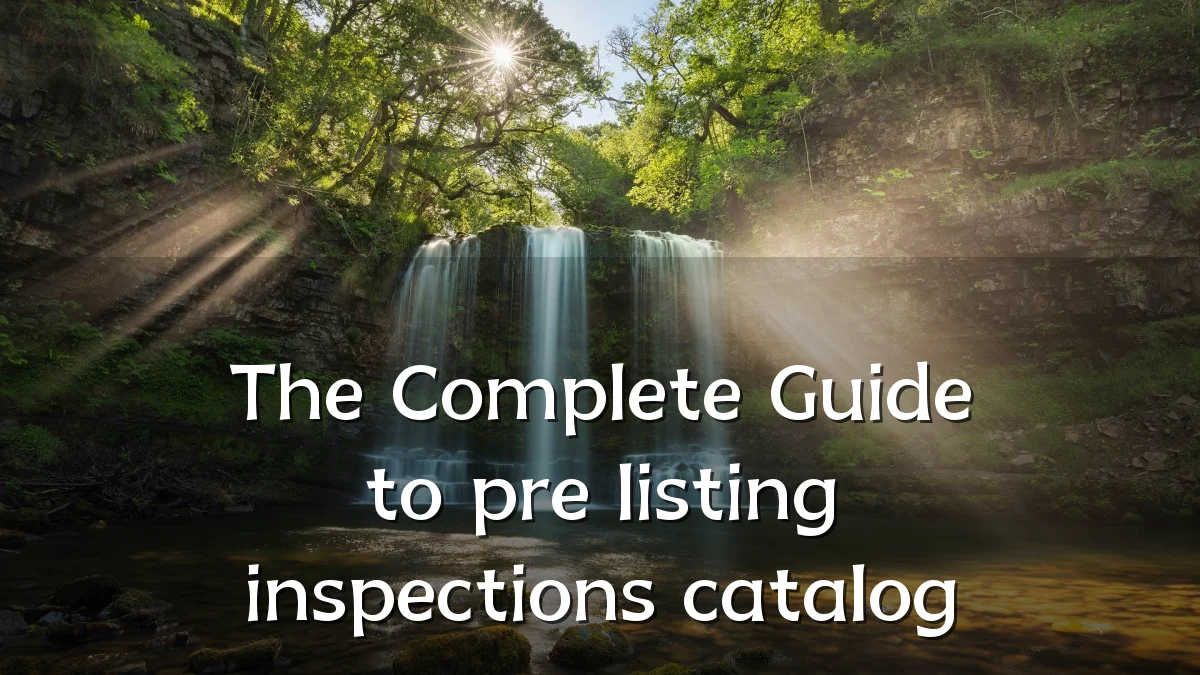 The Complete Guide to pre listing inspections catalog