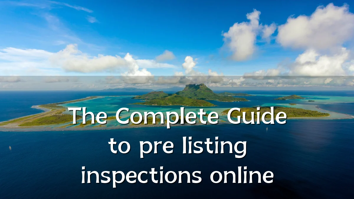The Complete Guide to pre listing inspections online
