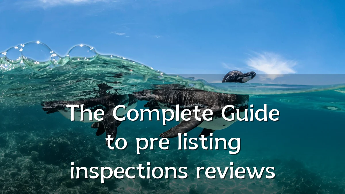 The Complete Guide to pre listing inspections reviews