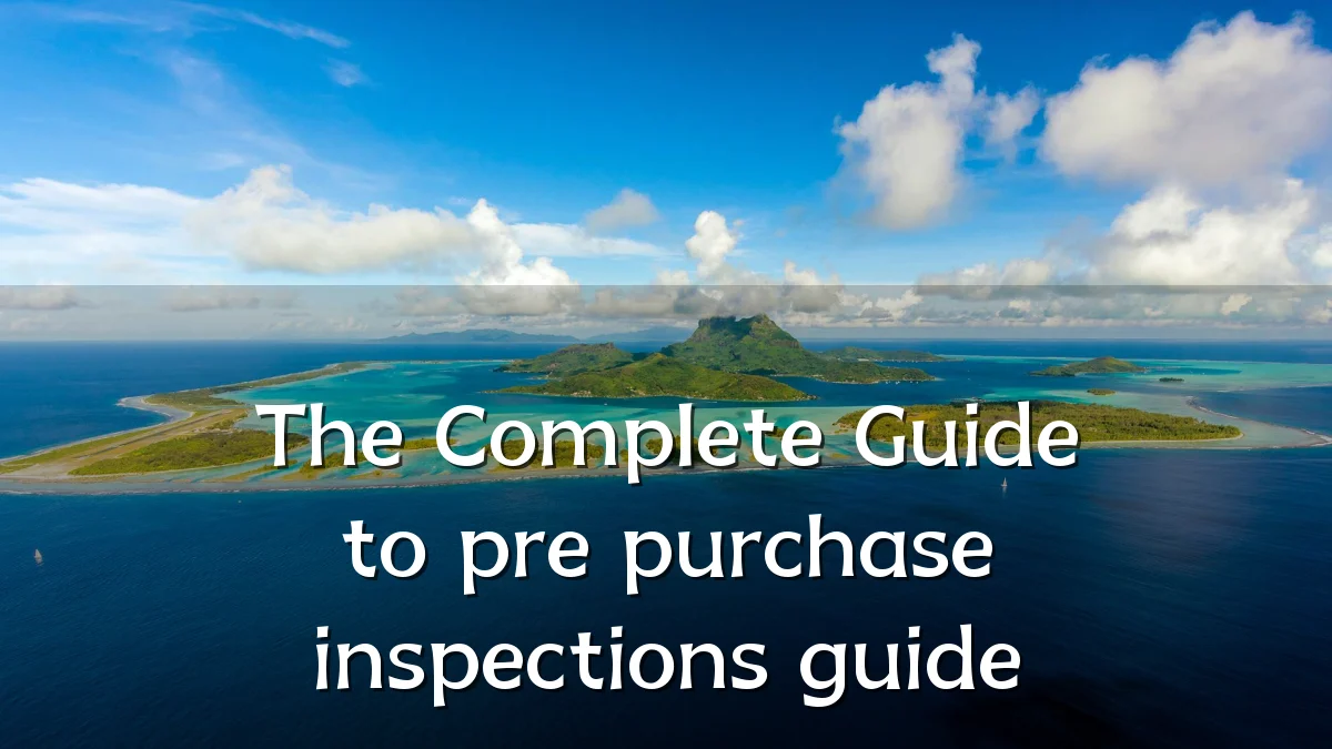 The Complete Guide to pre purchase inspections guide