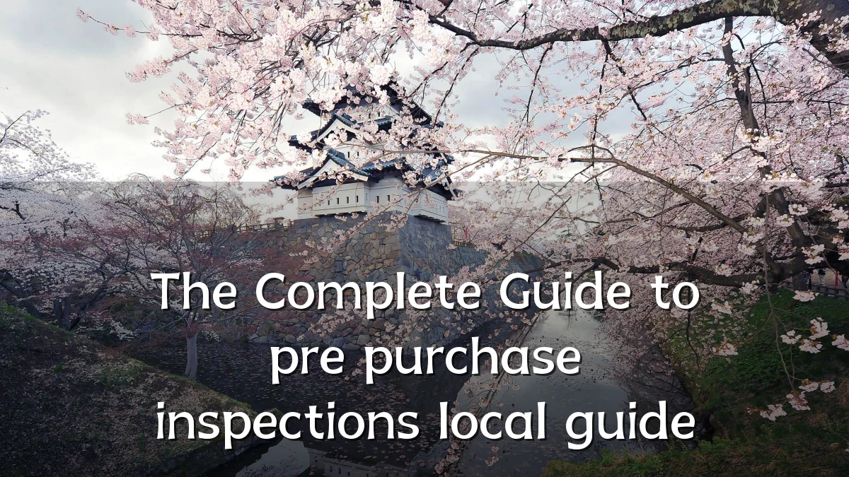 The Complete Guide to pre purchase inspections local guide