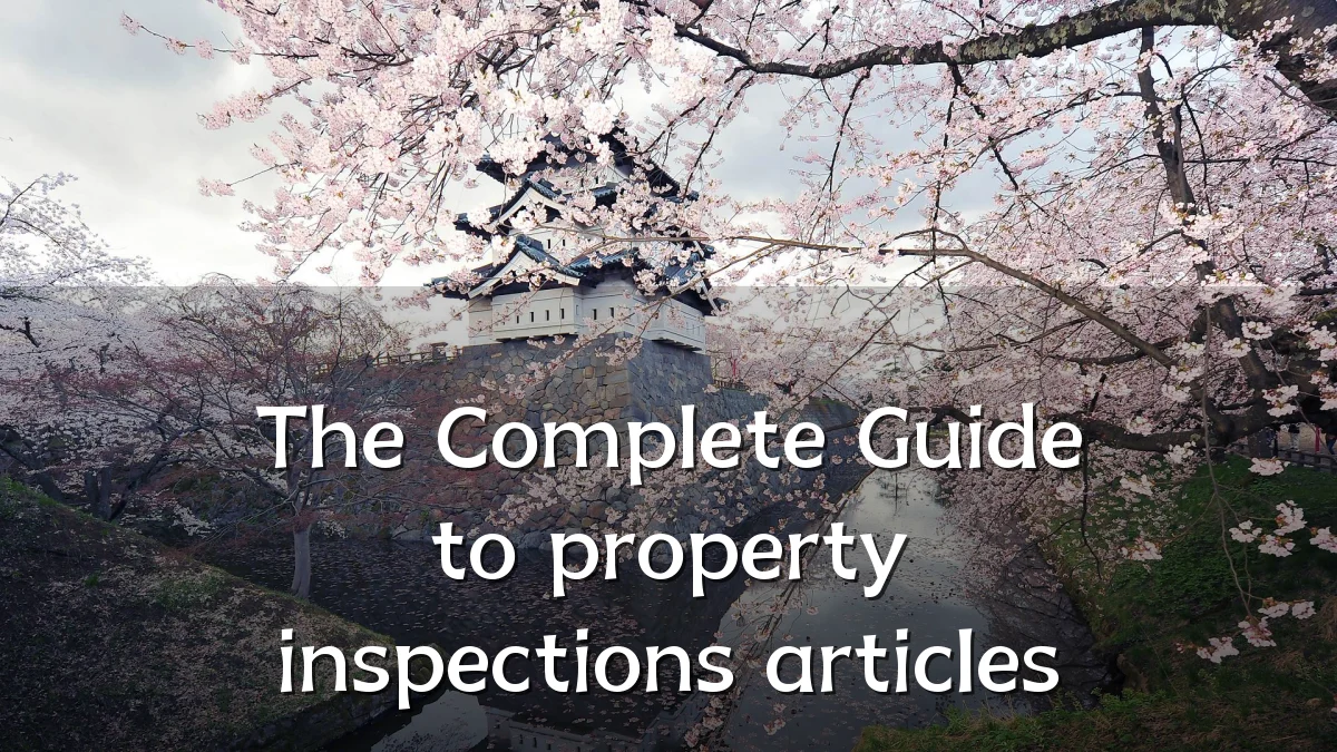 The Complete Guide to property inspections articles