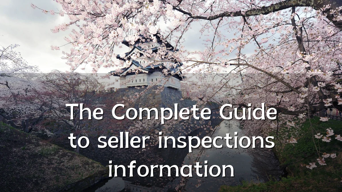 The Complete Guide to seller inspections information