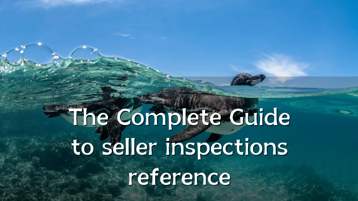 The Complete Guide to seller inspections reference